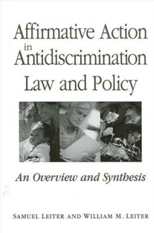 Książka Affirmative Action in Anti-Discrimination Law and Policy Samuel Leiter