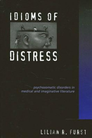 Kniha Idioms of Distress Lilian R. Furst