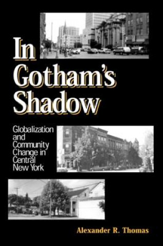 Книга In Gotham's Shadow Alexander R. Thomas