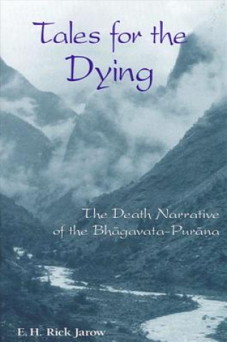 Könyv Tales for the Dying E. H. Rick Jarow