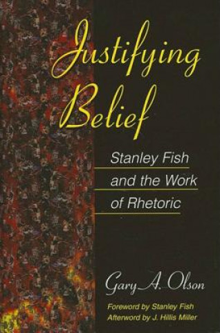 Carte Justifying Belief Gary A. Olson