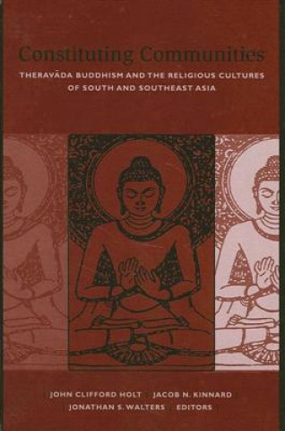 Knjiga Constituting Communities John Clifford Holt
