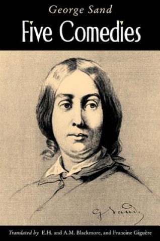 Kniha Five Comedies CB George Sand