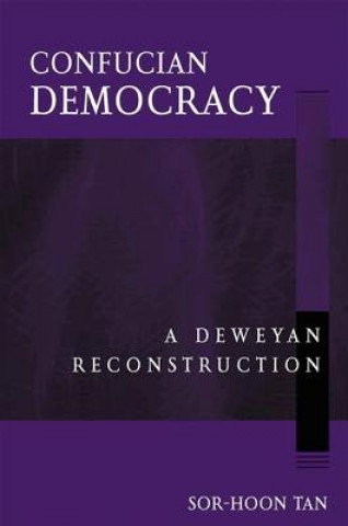 Книга Confucian Democracy Sor-hoon Tan