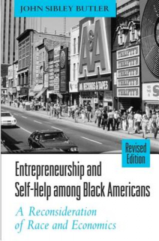 Book Entrepreneurship and Self-Help Amoung Black Americans John Sibley Butler