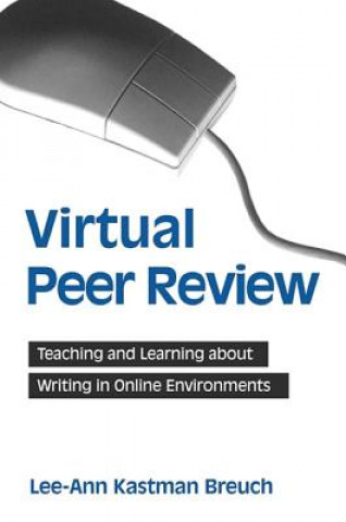 Libro Virtual Peer Review Lee-Ann Kastman Breuch