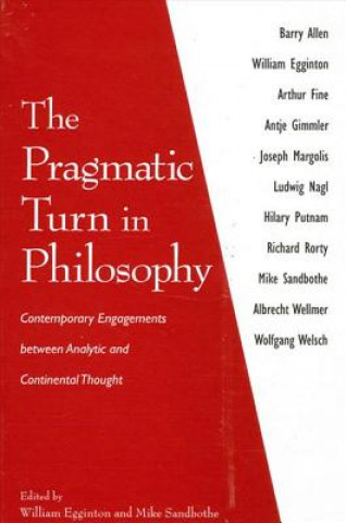 Carte Pragmatic Turn in Philosophy William Egginton