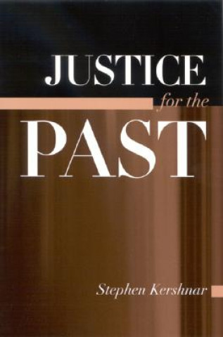 Buch Justice for the Past Stephen Kershnar