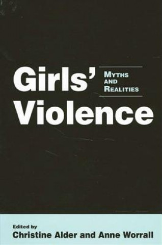 Kniha Girl's Violence Christine Alder