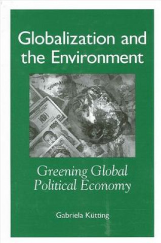 Carte Globalization and the Environment Gabriela Kutting