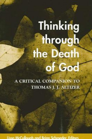 Carte Thinking Through the Death of God Lissa McCullough