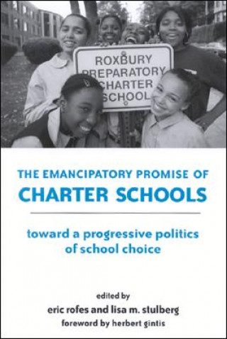 Book Emancipatory Promise of Charter Schools Herbert Gintis