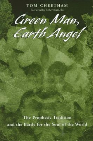 Kniha Green Man, Earth Angel Tom Cheetham