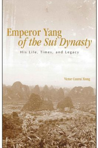 Carte Emperor Yang of the Sui Dynasty Victor Cunrui Xiong