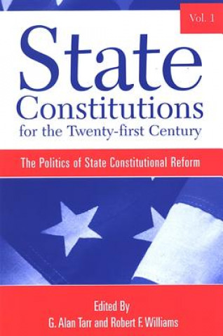 Книга State Constitutions for the Twenty-first Century Robert F. Williams