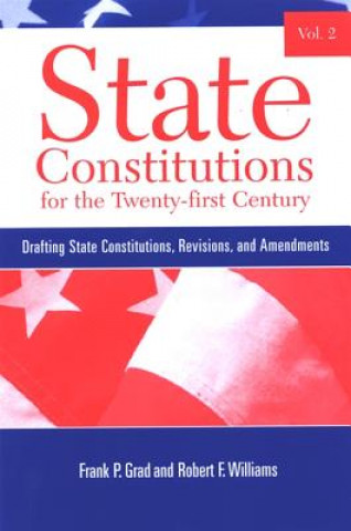 Carte State Constitutions for the Twenty-First Century Frank P. Grad
