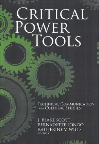 Kniha Critical Power Tools J. Blake Scott