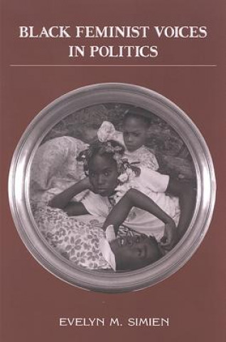 Book Black Feminist Voices in Politics Evelyn M. Simien