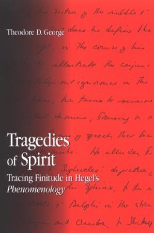 Carte Tragedies of Spirit Theodore D. George