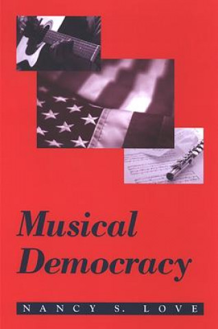 Carte Musical Democracy Nancy S. Love