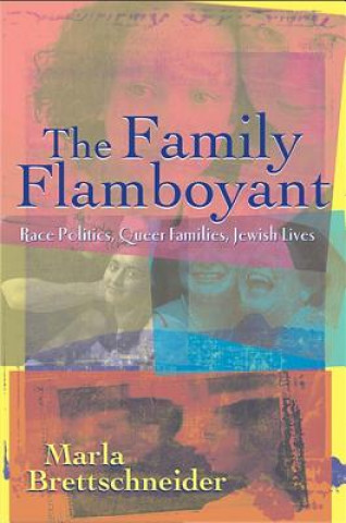 Book Family Flamboyant Marla Brettschneider