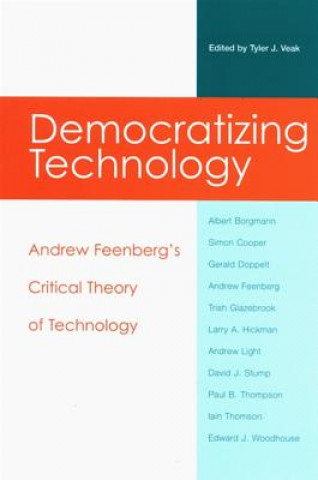 Livre Democratizing Technology Tyler J. Veak