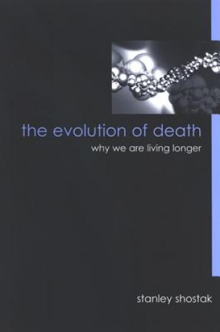 Carte Evolution of Death Stanley Shostak