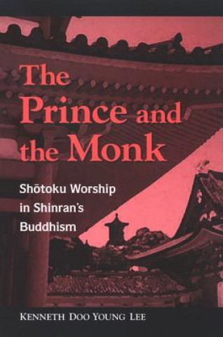 Kniha Prince and Monk Kenneth Doo Young Lee