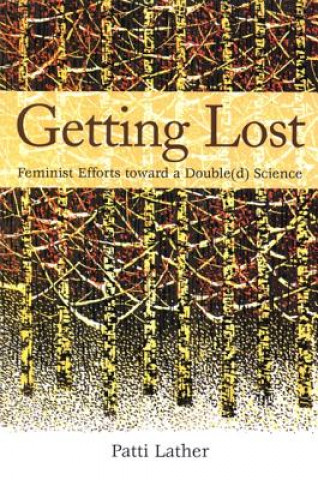 Kniha Getting Lost Patti Lather