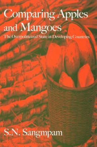 Carte Comparing Apples and Mangoes S.N. Sangmpam