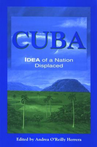 Buch Cuba Andrea O'Reilly Herrera