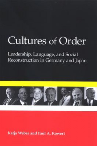 Kniha Cultures of Order Paul A. Kowert