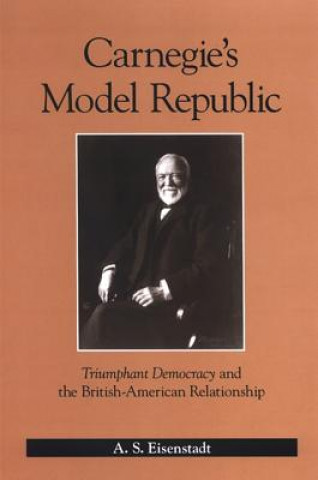 Βιβλίο Carnegie's Model Republic A. S. Eisenstadt