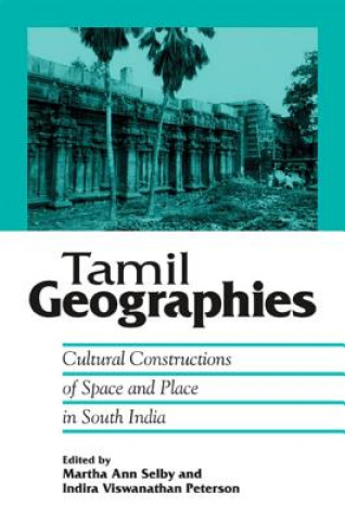 Livre Tamil Geographies Martha Ann Selby