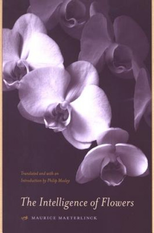 Carte Intelligence of Flowers Maurice Maeterlinck