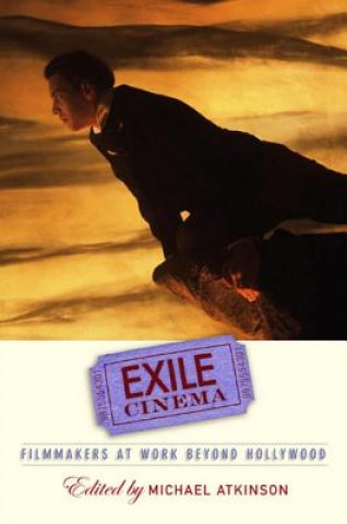 Book Exile Cinema Michael Atkinson