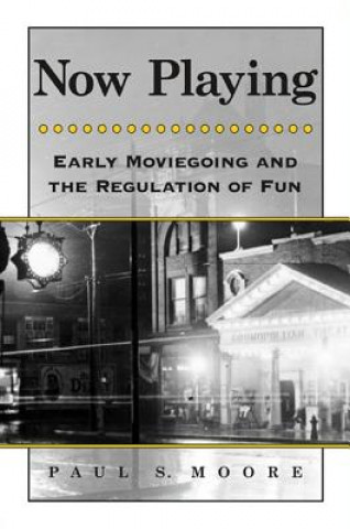 Libro Now Playing Paul S. Moore