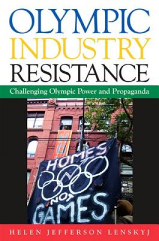 Kniha Olympic Industry Resistance Helen Jefferson Lenskyj