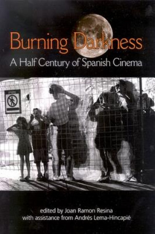 Könyv Burning Darkness Joan Ramon Resina