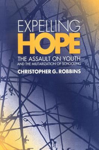 Carte Expelling Hope Christopher G. Robbins