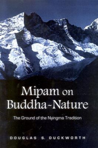 Książka Mipam on Buddha-nature Douglas S. Duckworth