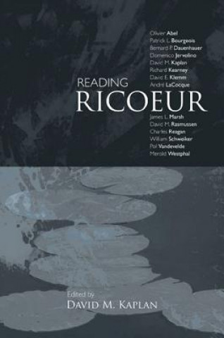 Kniha Reading Ricoeur David M. Kaplan