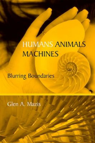 Livre Humans, Animals, Machines 