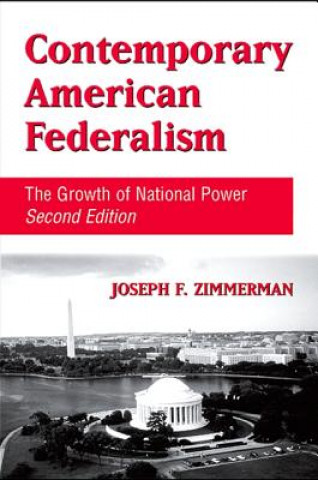 Carte Contemporary American Federalism Joseph F. Zimmerman
