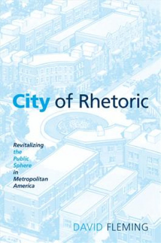 Knjiga City of Rhetoric David Fleming