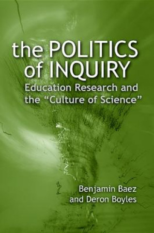 Книга Politics of Inquiry Benjamin Baez