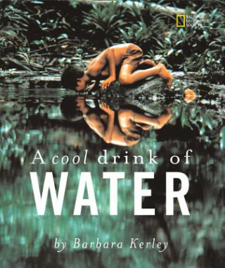 Kniha Cool Drink of Water Barbara Kerley