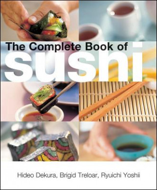 Kniha Complete Book of Sushi Brigid Treloar