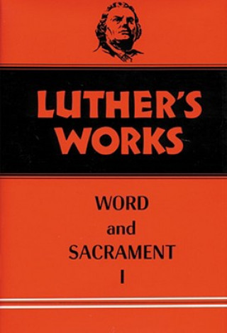 Kniha Luther's Works, Volume 35 Martin Luther