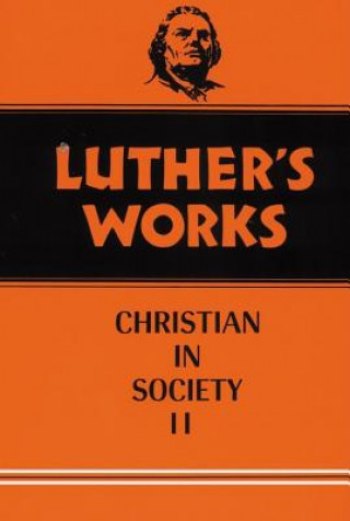 Kniha Luther's Works, Volume 45 Martin Luther